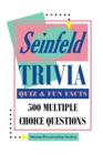 Seinfeld Trivia Quiz & Fun Facts: 500 Multiple Choice Questions - eBook