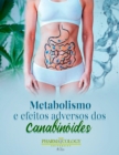 Metabolismo e efeitos adversos dos canabinoides - eBook