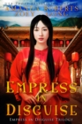 Empress in Disguise - eBook
