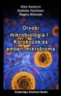 Orvosi mikrobiologia I.: Korokozok es emberi mikrobioma - eBook