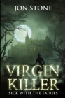 Virgin Killer: Sick with the Fairies - eBook