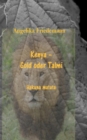 Kenya- Gold oder Talmi - eBook