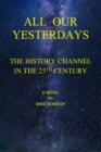 All Our Yesterdays - eBook