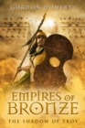 Empires of Bronze: The Shadow of Troy (Empires of Bronze #5) - eBook