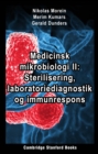 Medicinsk mikrobiologi II: Sterilisering, laboratoriediagnostik og immunrespons - eBook