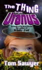 Thing from Uranus - eBook
