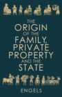 Origin of the Family, Private Property and the State - eBook