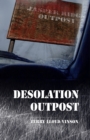 Desolation Outpost - eBook