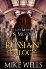 Russian Trilogy Boxed Set (Lust, Money & Murder #4, 5 & 6) - eBook