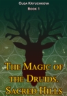 Magic of the Druids. Sacred Hills. - eBook