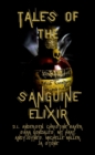 Tales of the Sanguine Elixir - eBook