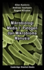 Mikrobiologi Medis I: Patogen dan Mikrobioma Manusia - eBook