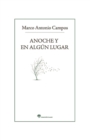 Anoche y en algun lugar - eBook