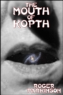 Mouth of Kopth - eBook