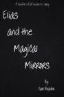 Elias and the Magical Mirrors - eBook