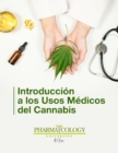 Introduccion a los usos medicos del Cannabis - eBook