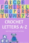 Crochet Letters A-Z - Written Crochet Pattern - eBook