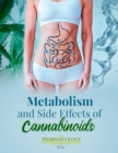 Metabolism and Side Effects of Cannabinoids - eBook