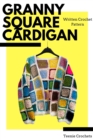 Granny Square Cardigan - Written Crochet Pattern - eBook