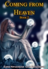 Coming from Heaven. Book 2 - eBook