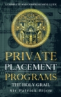 Private Placement Programs: The Holy Grail - eBook