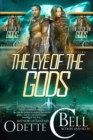 Eye of the Gods: The Complete Series - eBook