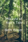Mikayla of Aire's Tale - eBook