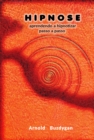 Hipnose: Aprendendo a Hipnotizar Passo a Passo - eBook