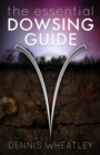 Essential Dowsing Guide - eBook