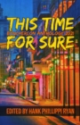 This Time For Sure: Bouchercon Anthology 2021 - eBook