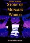 Other Worlds. Story of Monad's World - eBook
