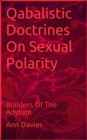 Qabalistic Doctrines On Sexual Polarity - eBook