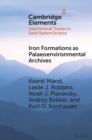 Iron Formations as Palaeoenvironmental Archives - eBook