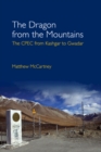 Dragon from the Mountains : The CPEC from Kashgar to Gwadar - eBook