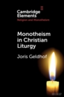 Monotheism in Christian Liturgy - eBook