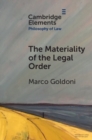 The Materiality of the Legal Order - eBook