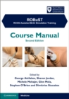 ROBuST: RCOG Assisted Birth Simulation Training : Course Manual - Book