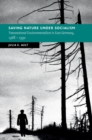 Saving Nature Under Socialism : Transnational Environmentalism in East Germany, 1968 - 1990 - eBook