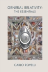 General Relativity: The Essentials - eBook