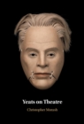 Yeats on Theatre - eBook