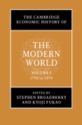Cambridge Economic History of the Modern World: Volume 1, 1700 to 1870 - eBook