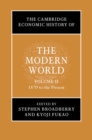 Cambridge Economic History of the Modern World: Volume 2, 1870 to the Present - eBook