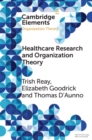 Health Care Research and Organization Theory - eBook