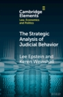 The Strategic Analysis of Judicial Behavior : A Comparative Perspective - eBook
