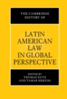 The Cambridge History of Latin American Law in Global Perspective - eBook