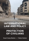 International Law and Policy on the Protection of Civilians - eBook