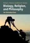 Biology, Religion, and Philosophy : An Introduction - eBook
