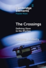 Crossings : Defining Slave to the Rhythm - eBook