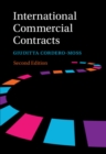 International Commercial Contracts : Contract Terms, Applicable Law and Arbitration - eBook