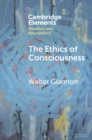 The Ethics of Consciousness - eBook